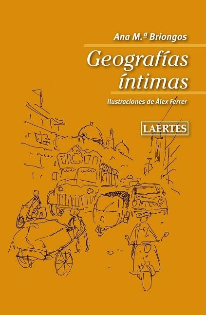 GEOGRAFÍAS ÍNTIMAS | 9788475849904 | BRIONGOS GUADAYOL, ANA M. | Llibreria La Gralla | Llibreria online de Granollers