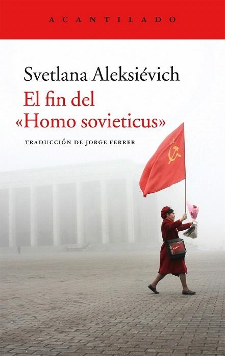 FIN DEL HOMO SOVIETICUS, EL | 9788416011841 | ALEKSIÉVICH, SVETLANA | Llibreria La Gralla | Llibreria online de Granollers