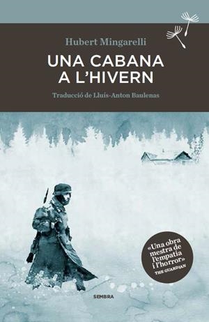 CABANA A L'HIVERN, UNA | 9788494373671 | MINGARELLI, HUBERT | Llibreria La Gralla | Librería online de Granollers