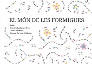 MÓN DE LES FORMIGUES, EL | 9788480906159 | BARBANY I GRAU, AMADEU | Llibreria La Gralla | Librería online de Granollers