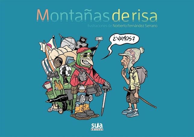 MONTAÑAS DE RISA | 9788482165912 | FERNÁNDEZ SERRANO, NORBERTO | Llibreria La Gralla | Llibreria online de Granollers