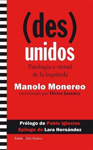 (DES)UNIDOS | 9788498886948 | MONEREO PÉREZ, MANOLO/JUANATEY FERREIRO, HÉCTOR | Llibreria La Gralla | Librería online de Granollers