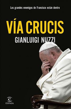 VÍA CRUCIS | 9788467046298 | NUZZI, GIANLUCA | Llibreria La Gralla | Llibreria online de Granollers