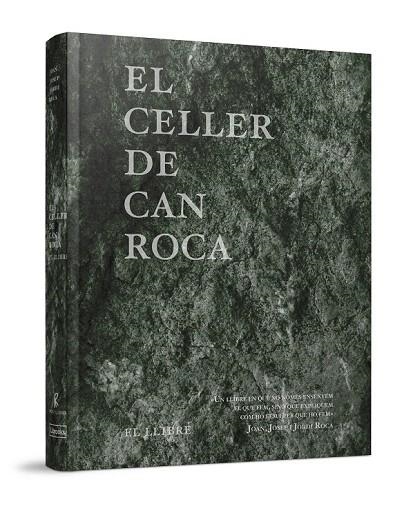 CELLER DE CAN ROCA, EL. EL LLIBRE | 9788494456923 | ROCA FONTANÉ, JOAN/ROCA FONTANÉ, JOSEP/ROCA FONTANÉ, JORDI | Llibreria La Gralla | Librería online de Granollers