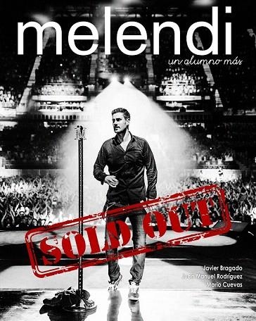 MELENDI UN ALUMNO MÁS... SOLD OUT | 9788448022020 | JUAN MANUEL RODRÍGUEZ CUEVAS/MARIO RODRÍGUEZ CUEVAS/JAVIER BRAGADO DOMINGO | Llibreria La Gralla | Librería online de Granollers