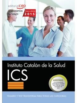 TEMARIO Y TEST TRANSVERSAL PARA TODAS LAS CATEGORIAS ICS | 9788468165691 | Llibreria La Gralla | Llibreria online de Granollers