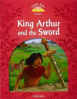 SWORD IN THE STONE. CLASSIC TALES 2  | 9780194239912 | VARIOS AUTORES | Llibreria La Gralla | Librería online de Granollers