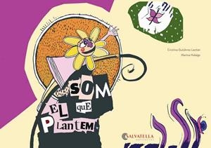 SOM EL QUE PLANTEM | 9788484129189 | GUTIÉRREZ LESTÓN, CRISTINA | Llibreria La Gralla | Librería online de Granollers