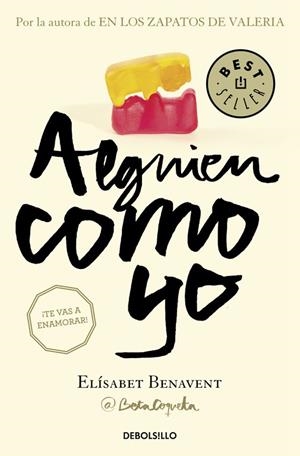 ALGUIEN COMO YO ( MI ELECCIÓN 3 BOLSILLO ) | 9788466329996 | BENAVENT, ELÍSABET | Llibreria La Gralla | Llibreria online de Granollers