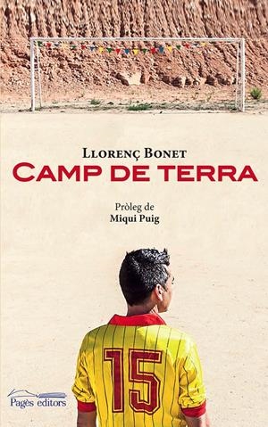 CAMP DE TERRA | 9788499755823 | BONET GÓMEZ, LLORENÇ | Llibreria La Gralla | Llibreria online de Granollers