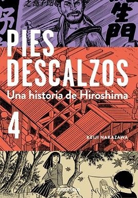 PIES DESCALZOS 4 (BOLSILLO) | 9788490628034 | NAKAZAWA, KEIJI | Llibreria La Gralla | Llibreria online de Granollers