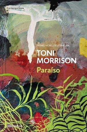 PARAÍSO (BOLSILLO) | 9788490627518 | MORRISON, TONI | Llibreria La Gralla | Librería online de Granollers