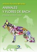 ANIMALES Y FLORES DE BACH | 9788499690117 | PARAMIO MIRANDA, ANTONIO | Llibreria La Gralla | Librería online de Granollers