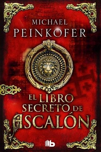 LIBRO SECRETO DE ASCALÓN, EL (BOLSILLO TD) | 9788490701614 | PEINKOFER, MICHAEL | Llibreria La Gralla | Librería online de Granollers
