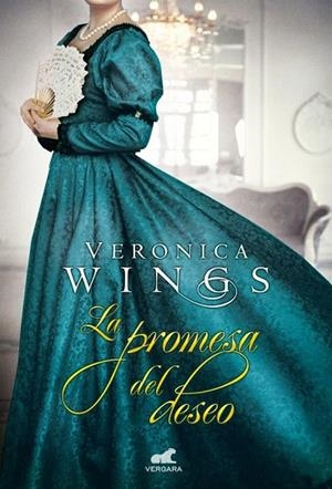 PROMESA DEL DESEO, LA | 9788415420972 | WINGS, VERONICA | Llibreria La Gralla | Librería online de Granollers