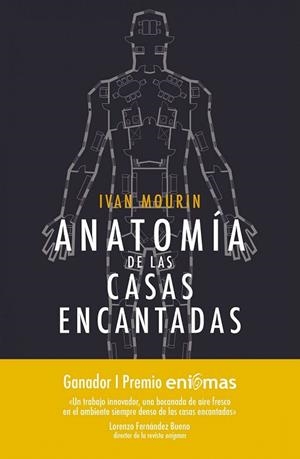 ANATOMÍA DE LAS CASAS ENCANTADAS | 9788415864899 | MOURIN, IVAN  | Llibreria La Gralla | Librería online de Granollers