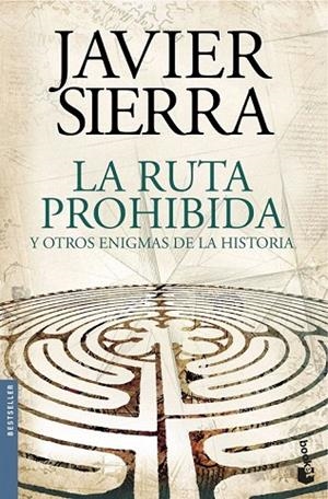 RUTA PROHIBIDA Y OTROS ENIGMAS DE LA HISTORIA, LA (BOLSILLO) | 9788408144595 | SIERRA, JAVIER | Llibreria La Gralla | Librería online de Granollers