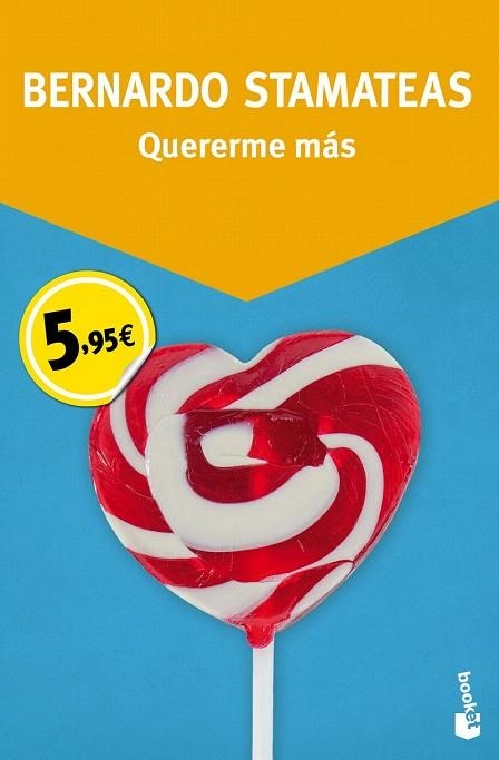 QUERERME MÁS (BOLSILLO) | 9788408150121 | STAMATEAS, BERNARDO  | Llibreria La Gralla | Llibreria online de Granollers