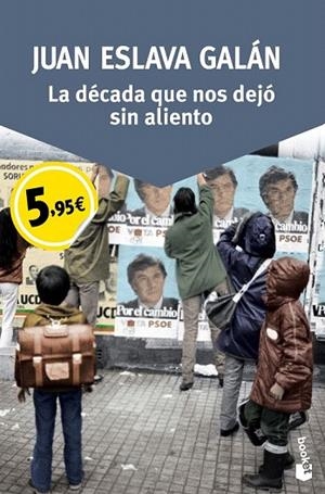 DÉCADA QUE NOS DEJÓ SIN ALIENTO, LA (BOLSILLO) | 9788408150077 | ESLAVA GALÁN, JUAN | Llibreria La Gralla | Llibreria online de Granollers