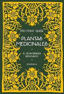 PLANTAS MEDICINALES EL DIOSCÓRIDES RENOVADO | 9788499424767 | FONT QUER, PÍO  | Llibreria La Gralla | Llibreria online de Granollers