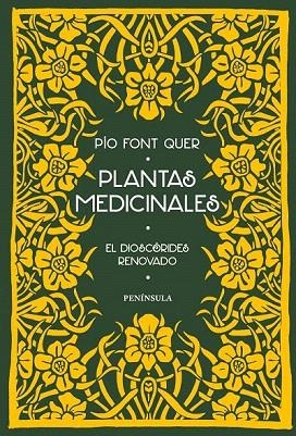 PLANTAS MEDICINALES EL DIOSCÓRIDES RENOVADO | 9788499424767 | FONT QUER, PÍO | Llibreria La Gralla | Llibreria online de Granollers
