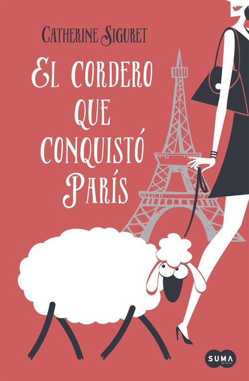 CORDERO QUE CONQUISTÓ PARÍS, EL | 9788483658246 | SIGURET, CATHERINE | Llibreria La Gralla | Llibreria online de Granollers
