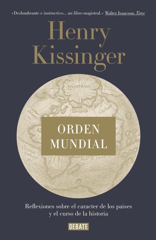 ORDEN MUNDIAL | 9788499925714 | KISSINGER, HENRY | Llibreria La Gralla | Librería online de Granollers