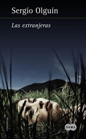 EXTRANJERAS, LAS | 9788483657867 | OLGUÍN, SERGIO | Llibreria La Gralla | Librería online de Granollers