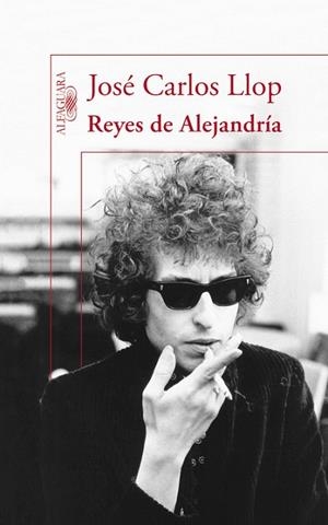 REYES DE ALEJANDRÍA | 9788420413662 | LLOP, JOSÉ CARLOS | Llibreria La Gralla | Librería online de Granollers