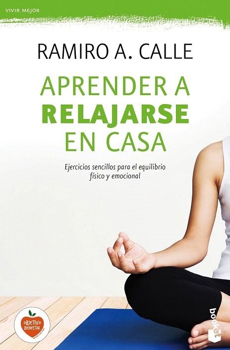 APRENDER A RELAJARSE EN CASA (BOLSILLO) | 9788427042469 | CALLE, RAMIRO A. | Llibreria La Gralla | Llibreria online de Granollers