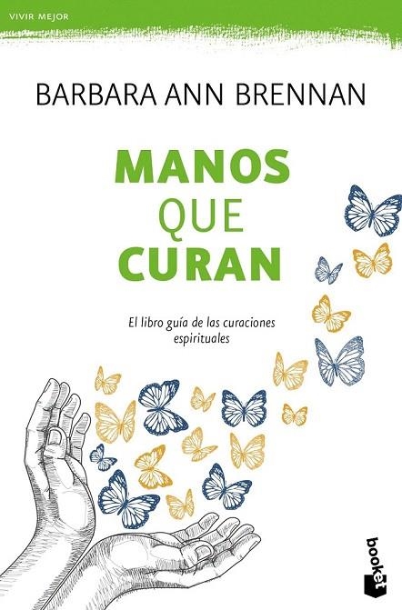 MANOS QUE CURAN (BOLSILLO) | 9788427042438 | BRENNAN, BARBARA ANN | Llibreria La Gralla | Librería online de Granollers