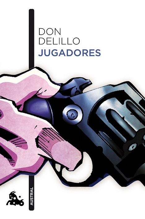 JUGADORES (BOLSILLO) | 9788432225727 | DELILLO, DON | Llibreria La Gralla | Llibreria online de Granollers