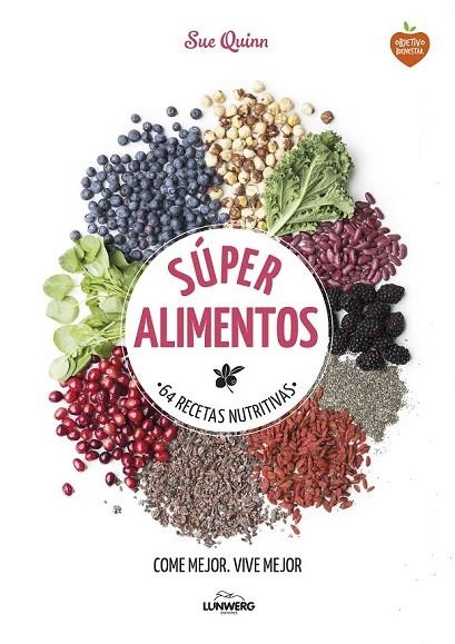 SÚPER ALIMENTOS | 9788416489169 | QUINN, SUE  | Llibreria La Gralla | Librería online de Granollers