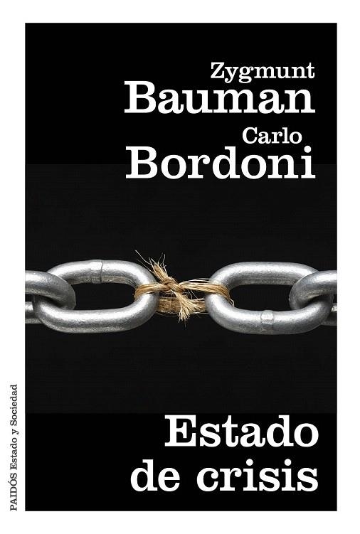 ESTADO DE CRISIS | 9788449331824 | BAUMAN, ZYGMUNT / BORDONI, CARLO | Llibreria La Gralla | Librería online de Granollers