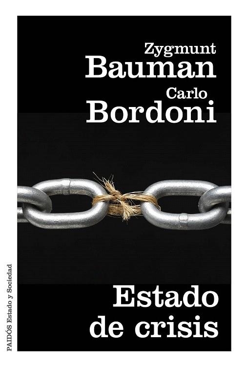 ESTADO DE CRISIS | 9788449331824 | BAUMAN, ZYGMUNT / BORDONI, CARLO | Llibreria La Gralla | Llibreria online de Granollers