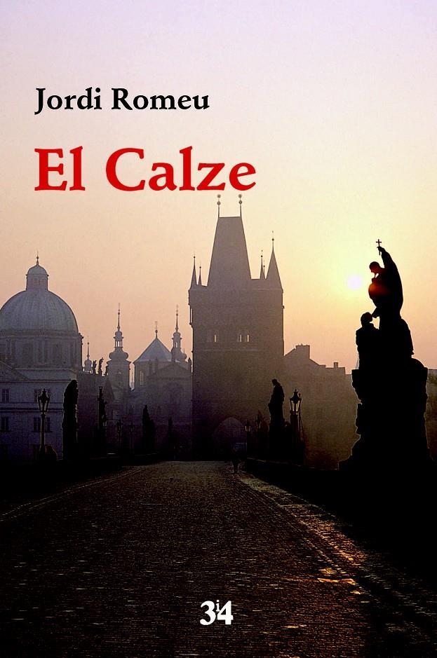 CALZE, EL | 9788475029825 | ROMEU, JORDI | Llibreria La Gralla | Librería online de Granollers
