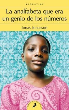 ANALFABETA QUE ERA UN GENIO DE LOS NÚMEROS, LA (BOLSILLO) | 9788498387292 | JONASSON, JONAS | Llibreria La Gralla | Librería online de Granollers