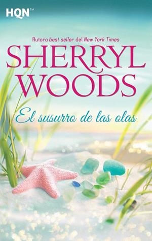 SUSURRO DE LAS OLAS, EL  | 9788468777931 | WOODS, SHERRYL | Llibreria La Gralla | Librería online de Granollers