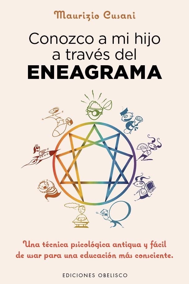 CONOZCO A MI HIJO A TRAVÉS DEL ENEAGRAMA | 9788491110606 | CUSANI, MAURIZIO | Llibreria La Gralla | Llibreria online de Granollers