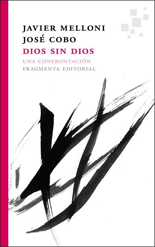 DIOS SIN DIOS | 9788415518174 | MELLONI, XAVIER; COBO, JOEP | Llibreria La Gralla | Librería online de Granollers