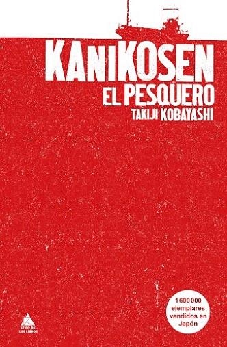 KANIKOSEN EL PESQUERO | 9788416222193 | KOBAYASHI, TAKIJI | Llibreria La Gralla | Librería online de Granollers
