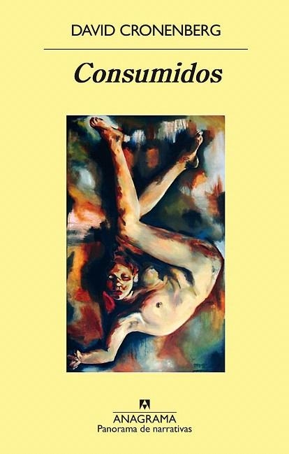 CONSUMIDOS | 9788433979414 | CRONENBERG, DAVID | Llibreria La Gralla | Librería online de Granollers