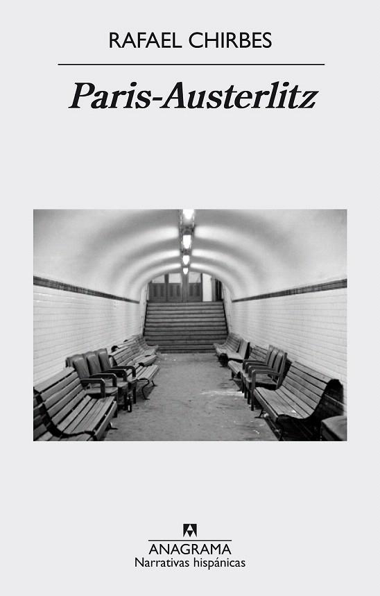 PARIS-AUSTERLITZ | 9788433998026 | CHIRBES, RAFAEL | Llibreria La Gralla | Librería online de Granollers