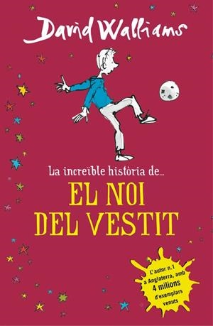 NOI DEL VESTIT,EL   INCREIBLE HISTORIA DE.... | 9788490435649 | WALLIAMS, DAVID | Llibreria La Gralla | Llibreria online de Granollers