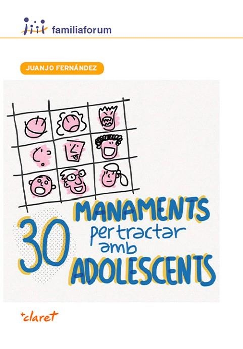 30 MANAMENTS PER TRACTAR AMB ADOLESCENTS | 9788498469462 | FERNANDEZ, SOLA, JUANJO | Llibreria La Gralla | Librería online de Granollers