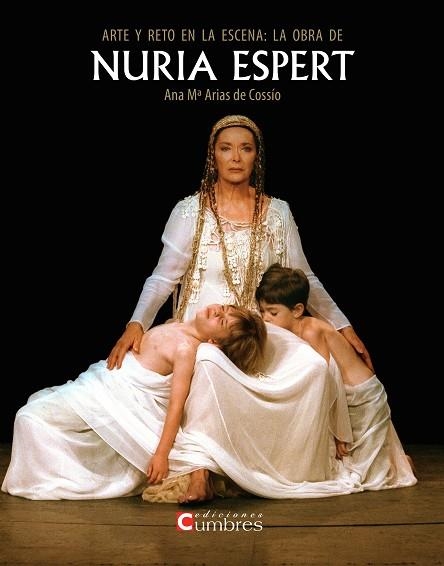 ARTE Y RETO EN LA ESCENA: LA OBRA DE NURIA ESPERT | 9788494371363 | Llibreria La Gralla | Llibreria online de Granollers
