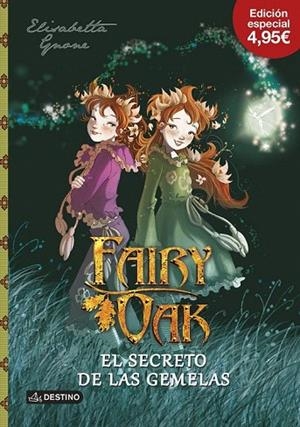 SECRETO DE LAS GEMELAS, EL (EDICION ESPECIAL 4,95) | 9788408150022 | GNONE, ELISABETTA | Llibreria La Gralla | Librería online de Granollers