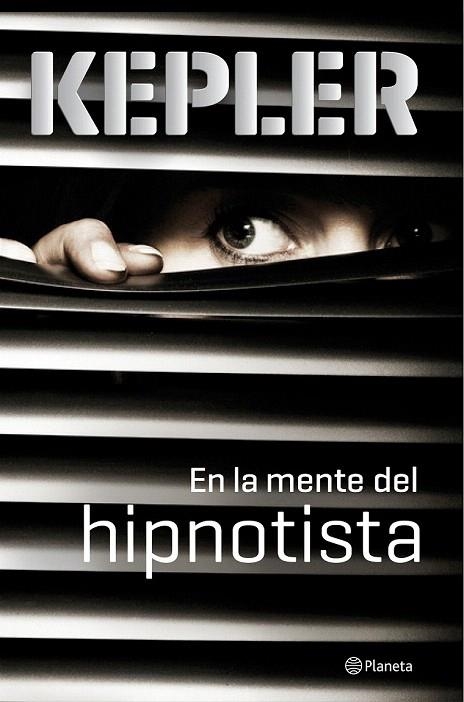 EN LA MENTE DEL HIPNOTISTA | 9788408149101 | KEPLER, LARS | Llibreria La Gralla | Librería online de Granollers