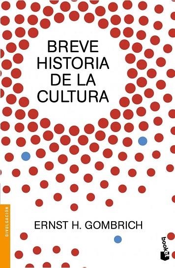 BREVE HISTORIA DE LA CULTURA | 9788499424736 |  GOMBRICH, ERNEST | Llibreria La Gralla | Llibreria online de Granollers