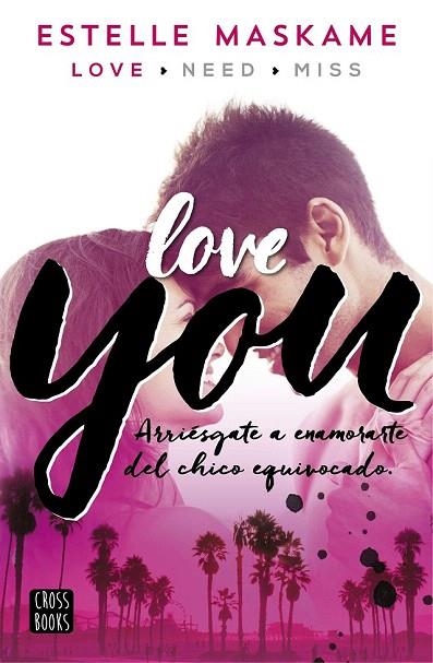 LOVE YOU ( YOU 1 ) | 9788408147084 | MASKAME, ESTELLE | Llibreria La Gralla | Llibreria online de Granollers